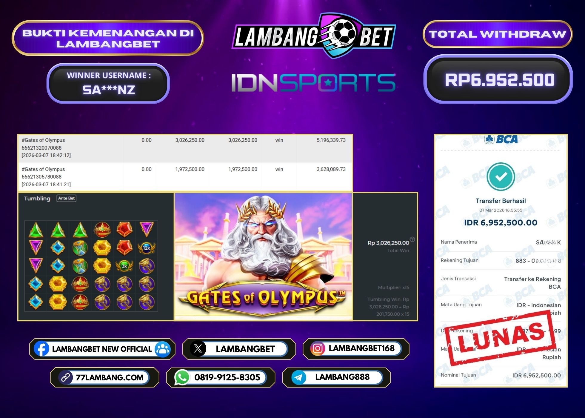 LAMBANGBET [7 MARET 2025] JACKPOT SLOT Gates of Olympus "Rp6.952.500" LUNAS